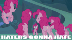Size: 600x336 | Tagged: safe, edit, edited screencap, imported from derpibooru, screencap, pinkie pie, too many pinkie pies, animated, butt, clone, female, fun fun fun, haters gonna hate, image macro, loop, multeity, pinkie clone, plot, too much pink energy is dangerous