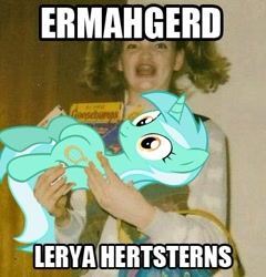 Size: 350x365 | Tagged: safe, imported from derpibooru, lyra heartstrings, human, ermahgerd, heartstrings, image macro, lerya hertsterns, wat