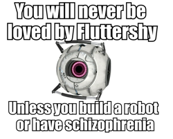 Size: 928x748 | Tagged: safe, imported from derpibooru, fluttershy, fact, fact core, image macro, meta, personality core, portal (valve), portal 2, sad but true, you will never x