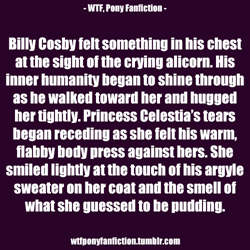 Size: 500x500 | Tagged: safe, imported from derpibooru, princess celestia, bill cosby, hilarious in hindsight, no pony, text, text only, wtf pony fanfiction