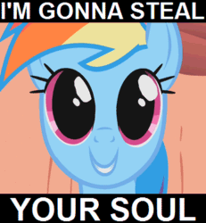 Size: 346x375 | Tagged: safe, edit, edited screencap, imported from derpibooru, screencap, rainbow dash, pony, animated, cute, dashabetes, dilated pupils, evil, eye shimmer, female, image macro, looking at you, open mouth, smiling, solo, soul, talking, your soul is mine