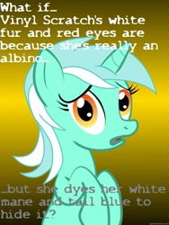 Size: 625x833 | Tagged: safe, imported from derpibooru, dj pon-3, lyra heartstrings, vinyl scratch, albino, conspiracy lyra, exploitable meme, image macro, meme