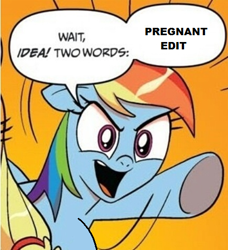 Size: 435x476 | Tagged: safe, idw, imported from derpibooru, rainbow dash, exploitable meme, meme, pregnant, pregnant edit, two words meme