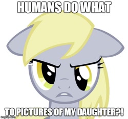 Size: 490x457 | Tagged: safe, imported from derpibooru, derpy hooves, pegasus, pony, female, floppy ears, frown, glare, gritted teeth, humans do what, image macro, implied dinky, looking at you, mare, meme, solo