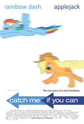 Size: 734x1087 | Tagged: safe, artist:normanb88, imported from derpibooru, applejack, rainbow dash, catch me if you can, movie poster, parody, poster