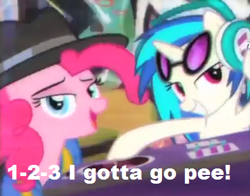 Size: 426x334 | Tagged: safe, edit, edited screencap, imported from derpibooru, screencap, dj pon-3, pinkie pie, vinyl scratch, pony, testing testing 1-2-3, arin hanson, caption, danny sexbang, egoraptor, full bladder, image macro, meme, need to pee, ninja sex party, potty time, rapper pie, rapping, starbomb