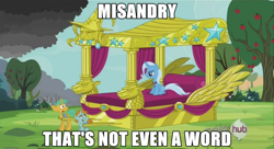 Size: 1024x559 | Tagged: safe, imported from derpibooru, screencap, snails, snips, trixie, magic duel, feminism, hub logo, image macro, meme, misandry, mouthpiece, parody, social justice, stallionism, trixie yells at everything