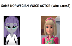 Size: 1000x643 | Tagged: safe, imported from derpibooru, maud pie, equestria girls, rainbow rocks, agnes fasting, barbie, barbie & her sisters in a pony tale, exploitable meme, marie, meme, norway, norwegian, same voice actor, who cares