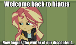 Size: 800x472 | Tagged: safe, edit, edited screencap, imported from derpibooru, screencap, sunset shimmer, equestria girls, friendship games, depressed, female, hiatus, image macro, meme, meta, richard iii, shakespeare, solo, sunsad shimmer, welcome to the hiatus, william shakespeare