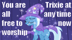 Size: 640x360 | Tagged: safe, edit, edited screencap, imported from derpibooru, screencap, trixie, pony, unicorn, boast busters, artifact, don't dead open inside, female, image macro, mare, meme, solo, text, trixie yells at everything