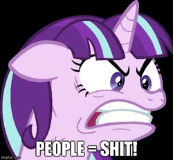 Size: 490x451 | Tagged: safe, imported from derpibooru, starlight glimmer, the cutie map, angry, floppy ears, glare, gritted teeth, image macro, meme, misanthropy, ragelight glimmer, slipknot, truth, vulgar