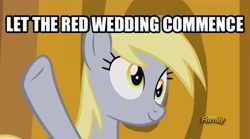 Size: 606x337 | Tagged: safe, imported from derpibooru, screencap, derpy hooves, pegasus, pony, slice of life (episode), a song of ice and fire, female, game of thrones, image macro, mare, meme, red wedding, solo, this will end in tears and/or death