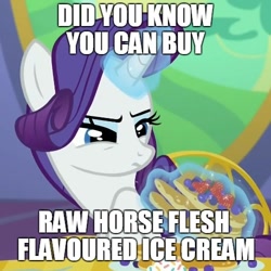 Size: 500x500 | Tagged: safe, edit, edited screencap, imported from derpibooru, screencap, rarity, castle sweet castle, basashi, caption, fact, female, food fact rarity, forced meme, ice cream, meme, meta, solo