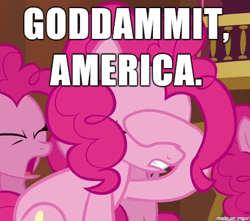 Size: 463x409 | Tagged: safe, imported from derpibooru, pinkie pie, don't take it seriously, facehoof, image macro, meme, mouthpiece, op is a duck, op is trying to start shit, poe's law, politics in the comments, reaction image, united states