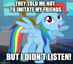 Size: 386x341 | Tagged: safe, edit, edited screencap, imported from derpibooru, screencap, rainbow dash, newbie dash, behaving like pinkie pie, cropped, dynamic dash, exploitable meme, i didn't listen, image macro, imgflip, meme