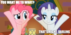 Size: 1003x500 | Tagged: safe, edit, edited screencap, imported from derpibooru, screencap, pinkie pie, rarity, earth pony, pony, unicorn, spice up your life, bedroom eyes, bend over, caption, female, image macro, lesbian, mare, meme, raripie, shipping, the tasty treat