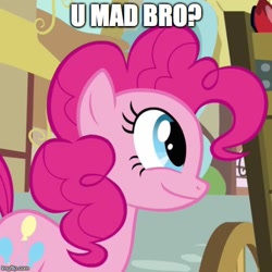 Size: 501x500 | Tagged: safe, edit, edited screencap, imported from derpibooru, screencap, pinkie pie, a friend in deed, female, image macro, meme, solo, u mad