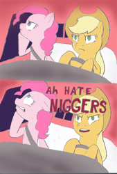 Size: 500x738 | Tagged: artist needed, safe, imported from derpibooru, applejack, pinkie pie, earth pony, pony, :t, angry, bigotjack, car, comic, cringing, derp, dialogue, driving, duo, eyeroll, female, floppy ears, frown, glare, gritted teeth, hat, leaning, mare, nigger, niggers, op is a duck, op is trying to start shit, out of character, panels, racial slur, racism, slur, text, uncomfortable, vulgar, wide eyes