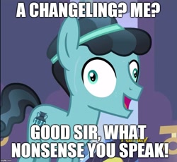 Size: 831x765 | Tagged: safe, edit, edited screencap, imported from derpibooru, screencap, crystal hoof, thorax, changeling, the times they are a changeling, caption, crystal hoof didn't listen, disguise, disguised changeling, image macro, meme, most definitely not a changeling, nonsense