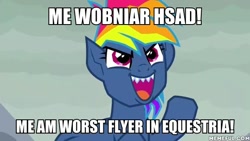 Size: 600x339 | Tagged: safe, edit, edited screencap, imported from derpibooru, screencap, rainbow dash, secrets and pies, backwards name, bizarro, engrish, evil pie hater dash, image macro, meme, memeful.com