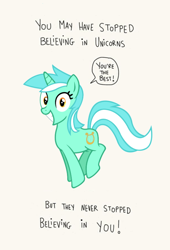 Size: 604x888 | Tagged: artist needed, safe, imported from derpibooru, lyra heartstrings, pony, unicorn, bronybait, cute, female, humie, irrational exuberance, lyra's humans, lyrabetes, meme, motivational, positive ponies, simple background, smiling, solo, speech bubble, that pony sure does love humans, white background