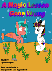 Size: 1700x2337 | Tagged: dead source, safe, artist:equestriaguy637, imported from derpibooru, oc, oc only, oc:lightning bliss, oc:ripple effect, alicorn, merpony, sea pony, unicorn, comic:a magic lesson gone wrong, alicorn oc, analysis bronies, bubble, clothes, comic, comic cover, cutie mark, gills, goggles, ocean, rock, seaponified, seaweed, species swap, title, title page, title screen, underwater, underwear, water