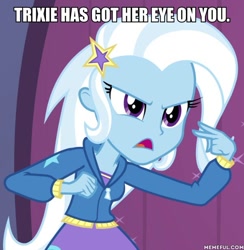 Size: 600x615 | Tagged: safe, edit, edited screencap, imported from derpibooru, screencap, trixie, equestria girls, rainbow rocks, female, image macro, meme, memeful.com, solo, trixie yells at everything