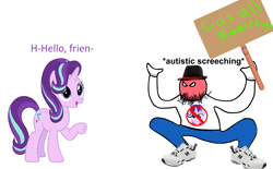 Size: 3555x2198 | Tagged: safe, edit, edited screencap, imported from derpibooru, screencap, starlight glimmer, pony, unicorn, totally legit recap, /mlp/, 1000 years in photoshop, 4chan, ableism, angry, autism, autistic screeching, clothes, drama, duo, fedora, female, hat, mare, meme, metadrama, ms paint, neckbeard, op has a point, op is a duck, op is trying to start shit, open mouth, pants, raised hoof, raised leg, shirt, shoes, sign, simple background, smiling, sneakers, starlight drama, starlight drama drama, stereotype, strawman, text, underhoof, vulgar, what are thoooose, white background