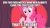 Size: 600x337 | Tagged: safe, edit, edited screencap, imported from derpibooru, screencap, pinkie pie, pony, baby cakes, image macro, meme, memeful.com, the simpsons