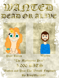 Size: 1200x1600 | Tagged: safe, artist:kingofnightmares, artist:kingway1995, deleted from derpibooru, imported from derpibooru, pear butter, oc, oc:waylon, pony, wanted poster