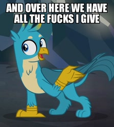 Size: 535x600 | Tagged: safe, edit, edited screencap, imported from derpibooru, screencap, gallus, griffon, what lies beneath, beak, claws, cropped, image macro, male, meme, mouth, open mouth, paws, solo, text, vulgar, wings, zero fucks given