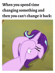 Size: 1080x1428 | Tagged: safe, edit, edited screencap, editor:apex soundwave, imported from derpibooru, screencap, starlight glimmer, pony, unicorn, the parent map, caption, female, frustrated, image macro, lying down, mare, solo, text