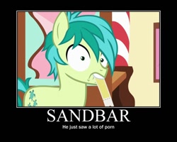 Size: 750x600 | Tagged: safe, edit, edited screencap, imported from derpibooru, screencap, sandbar, earth pony, pony, school daze, male, motivational poster, mouth hold, shrunken pupils, solo, stallion