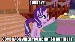 Size: 1280x720 | Tagged: safe, edit, edited screencap, imported from derpibooru, screencap, starlight glimmer, pony, unicorn, the maud couple, balloon, butthurt, caption, decoration, female, food, goodbye, hater, hooves, image macro, mare, meme, party, pie, reaction image, ribbon, streamers, waving