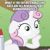 Size: 600x600 | Tagged: safe, edit, edited screencap, imported from derpibooru, screencap, sweetie belle, pony, ponyville confidential, caption, exploitable meme, image macro, meme, memeful.com, obligatory pony, sudden clarity sweetie belle, text