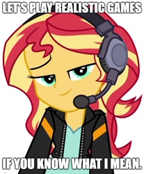 Size: 500x603 | Tagged: safe, artist:keronianniroro, edit, imported from derpibooru, sunset shimmer, equestria girls, equestria girls series, game stream, spoiler:eqg series (season 2), caption, clothes, female, gamer sunset, headset, image macro, impact font, jacket, leather jacket, looking at you, meme, simple background, smug, smugset shimmer, solo, text