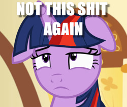 Size: 1489x1252 | Tagged: safe, edit, edited edit, edited screencap, imported from derpibooru, screencap, twilight sparkle, alicorn, pony, a flurry of emotions, annoyed, brutalight sparcake, caption, female, floppy ears, image macro, not this shit again, solo, text, twilight sparkle (alicorn), vulgar