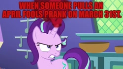 Size: 1280x720 | Tagged: safe, edit, edited screencap, imported from derpibooru, screencap, starlight glimmer, pony, unicorn, all bottled up, angry, april fools, april fools 2019, april fools joke, caption, image macro, text