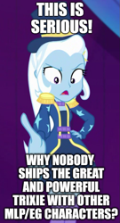 Size: 583x1080 | Tagged: safe, imported from derpibooru, trixie, equestria girls, equestria girls series, spring breakdown, spoiler:eqg series (season 2), blatant lies, engrish, meme, op is trying too hard