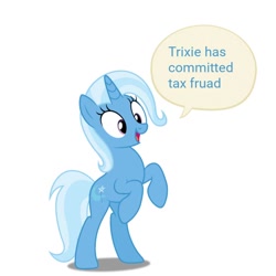 Size: 720x720 | Tagged: safe, artist:dashiesparkle, imported from derpibooru, trixie, pony, unicorn, accessory swap, female, forced meme, grammar error, mare, meme, misspelling, rearing, simple background, solo, tax fraud, white background
