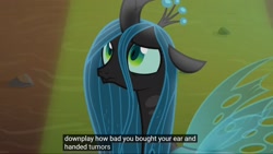 Size: 1920x1080 | Tagged: safe, edit, edited screencap, imported from derpibooru, screencap, queen chrysalis, changeling, changeling queen, frenemies (episode), better way to be bad, caption, ear, female, meme, solo, tumor, youtube caption