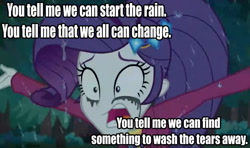 Size: 787x465 | Tagged: safe, edit, edited screencap, imported from derpibooru, screencap, rarity, equestria girls, equestria girls series, inclement leather, spoiler:choose your own ending (season 2), spoiler:eqg series (season 2), caption, crying, female, forest, image macro, iron maiden, lyrics, rain, rainmaker, solo, song reference, text