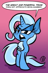 Size: 1024x1564 | Tagged: safe, artist:joeywaggoner, imported from derpibooru, trixie, pony, unicorn, female, frown, gradient background, looking at you, mare, open mouth, pacman eyes, signature, simple background, solo, speech bubble, talking to viewer, trixie is not amused, unamused