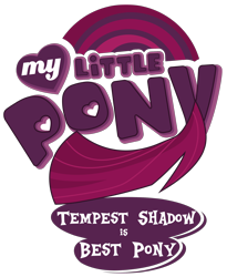 Size: 1754x2143 | Tagged: safe, artist:magicalicorn, edit, imported from derpibooru, fizzlepop berrytwist, tempest shadow, best pony, best pony logo, logo, logo edit, logo parody, my little pony logo, simple background, title card, transparent background