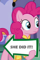 Size: 550x820 | Tagged: safe, edit, edited screencap, imported from derpibooru, screencap, pinkie pie, earth pony, pony, spice up your life, arrow, clothes, cropped, female, holding sign, hoof hold, juxtaposition bait, looking at something, mare, meme, pointing, sign, solo