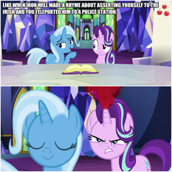 Size: 1000x1000 | Tagged: safe, edit, edited screencap, editor:thor-disciple, imported from derpibooru, screencap, starlight glimmer, trixie, all bottled up, anger magic, angry, book, caption, cutie map, image macro, implied iron will, implied police brutality, implied police officer, irish, magic, meme, smiley face, smiling, text, throne room, twilight's castle