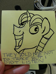 Size: 600x798 | Tagged: safe, artist:lucas_gaxiola, imported from derpibooru, party favor, pony, unicorn, bust, exploitable meme, i didn't listen, image macro, irl, male, meme, photo, smiling, solo, speech, stallion, sticky note, text, traditional art