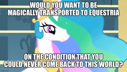 Size: 889x500 | Tagged: safe, edit, edited screencap, imported from derpibooru, screencap, princess celestia, alicorn, pony, a bird in the hoof, caption, female, image macro, jewelry, mare, meme, regalia, solo, text