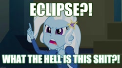 Size: 1280x714 | Tagged: safe, edit, edited screencap, imported from derpibooru, screencap, trixie, equestria girls, rainbow rocks, caption, female, image macro, implied deviantart, meme, solo, text, trixie yells at everything, vulgar