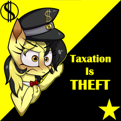 Size: 3333x3333 | Tagged: safe, artist:lux-arume, artist:luxsimx, imported from derpibooru, oc, oc only, oc:leslie fair, pony, /mlpol/, anarcho-capitalism, bowtie, female, hat, leslie fair is not amused, mare, mlpol, politics, solo, taxation is theft